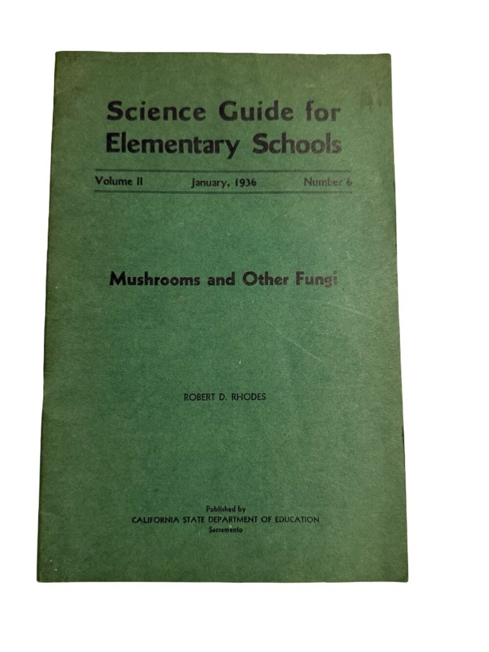 1936 Mushrooms and Other Fungi Robert D Rhodes California Mycology Science Guide